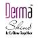 Derm shine